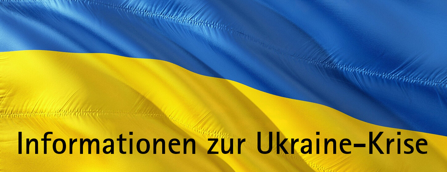 Ukrainische Flagge mit dem Text "Informationen zur Ukraine-Krise"